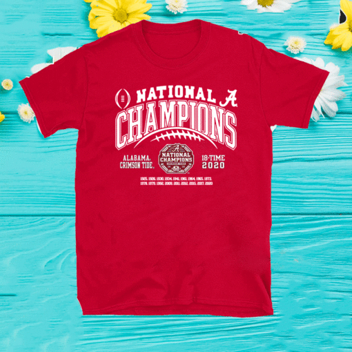National Champs Alabama Crimson Tide 18-time 2020 T-Shirt