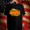 FACTS BEFORE ACTS 2021 T-SHIRT