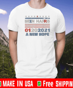 Biden Harris Inauguration-January 2021 A New Hope-01202021 T-Shirt