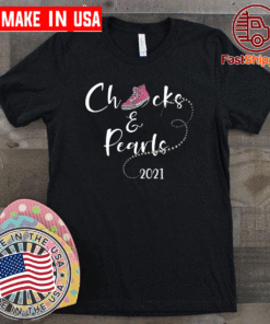 Chucks And Pearls Shirt Matching Mom Daughter 2021 T-Shirt