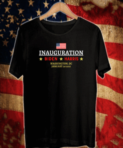 INAUGURATION Biden Harris Washington DC JANUARY 20-2021 Flag US T-Shirt
