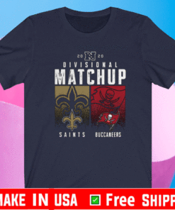 New Orleans Saints VS Tampa Bay Buccan 2020 Nfl Playoffs Divisional Matchup T-Shirt