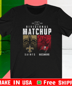 New Orleans Saints VS Tampa Bay Buccan 2020 Nfl Playoffs Divisional Matchup T-Shirt