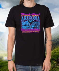 Thank You To The State Of Arizona Poll Workers And The USPS T-Shirt