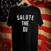 Salute The DJ Official T-Shirt