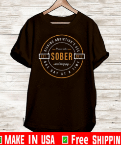 Sober Since 2017 - 4 Year Sobriety Anniversary T-Shirt