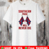 Southern Pride Will Never Die Flag US T-Shirt