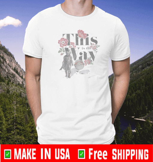 Star Wars The Mandalorian This Is The Way Floral T-Shirt