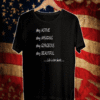 Stay Active Amazing Gorgeous Beautyful Lift Is Too Short T-Shirt