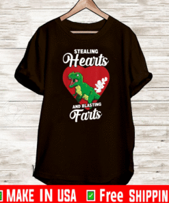 Stealing Hearts And Blasting Farts Valentine's Day 2021 T-Shirt