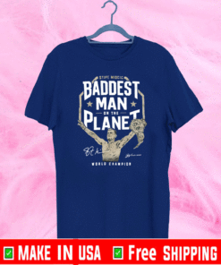 Stipe Miocic Baddest man on the planet World Champion T-Shirt