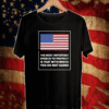 THE MOST IMPORTANT SPEECH TO PROTECT IS THAT WITH WHICH YOU DO NOT AGREE T-SHIRT