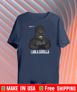 TIM POOL I AM GORILLA SHIRT