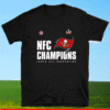 Tampa Bay Buccaneers NFC Championship 2021 Champions Liv Super Bowl T-Shirt