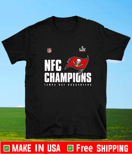 Tampa Bay Buccaneers NFC Championship 2021 Champions Liv Super Bowl T-Shirt