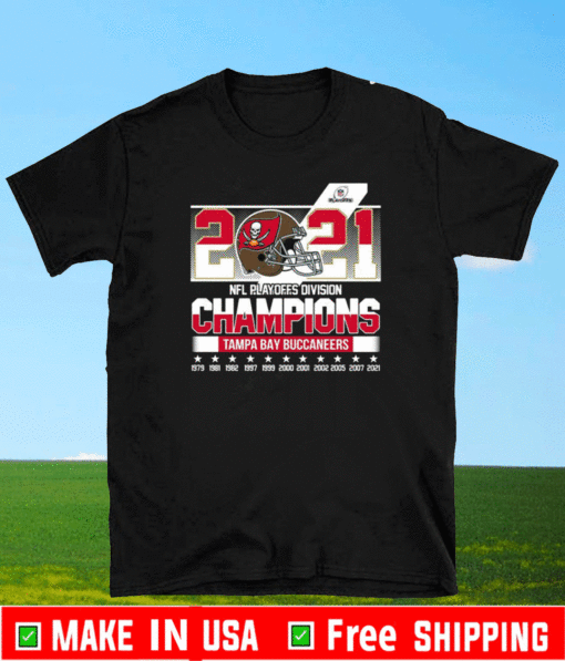 Tampa Bay Football Playoffs Division Champions Tampa Bay Buccaneers 1979 2021 T-Shirt