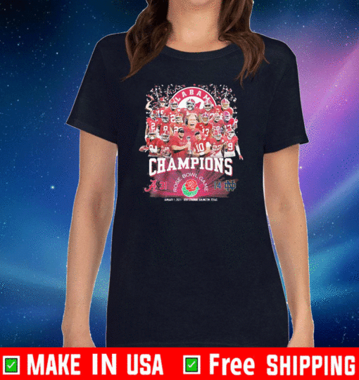 The Alabama Crimson Champions Rose Bowl Game january 1 2021 T-Shirt