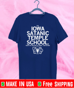 The Iowa Satanic Temple School T-Shirt