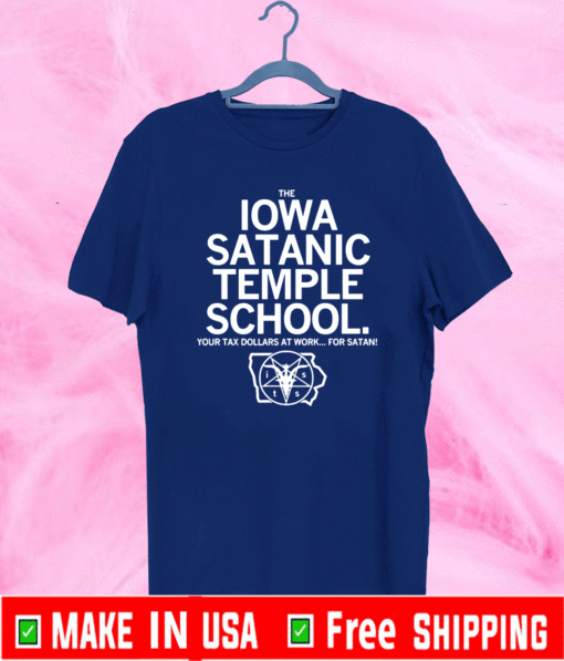 The Iowa Satanic Temple School T-Shirt