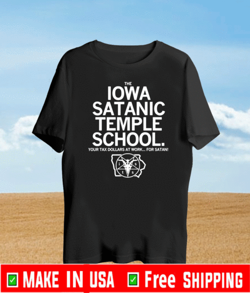 The Iowa Satanic Temple School T-Shirt