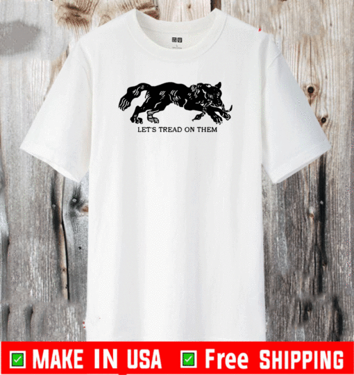 Tiger Let’s tread on them T-Shirt