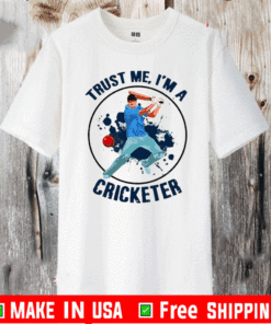 Trust Me I’m A Cricketer 2021 T-Shirt