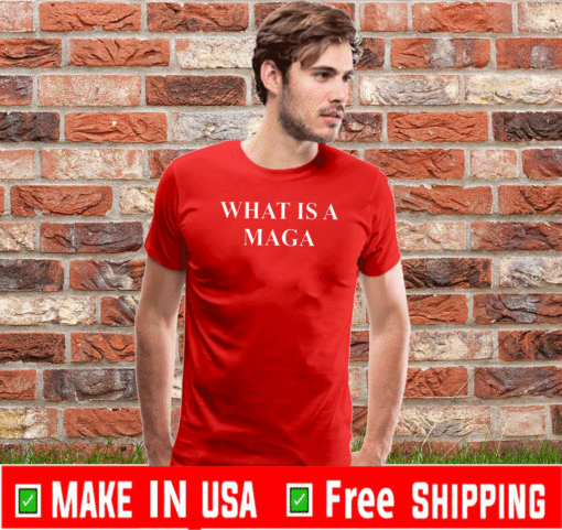 What Is A Maga Shirt