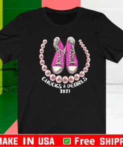 Chucks & Pearls 2021 T-Shirt - Kamala Harris Chucks & Pearls Tee Shirts