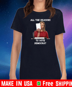 All the reasons to vote democrat Amy Coney Barrett Tee Shirts