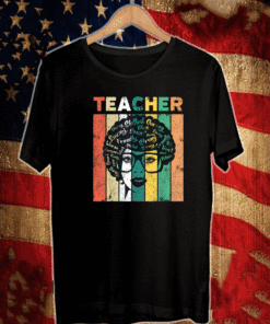Black Woman Teacher Afro Retro Black History Month Unisex T-Shirt