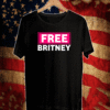 Buy Free Britney #FreeBritney Hashtag FreeBritney T-Shirt