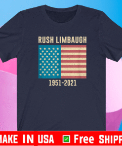 Rush Limbaugh conservative patriot 1951 - 2021 T-Shirt