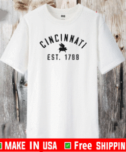 CINCINNATI EST 1788 T-SHIRT