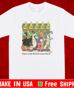 Dance To The Beat Of Looney Tunes Shirt