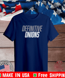 Definitive Onions T-Shirt