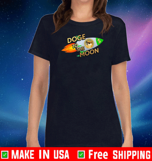 Dogecoin To The Moon Shirt