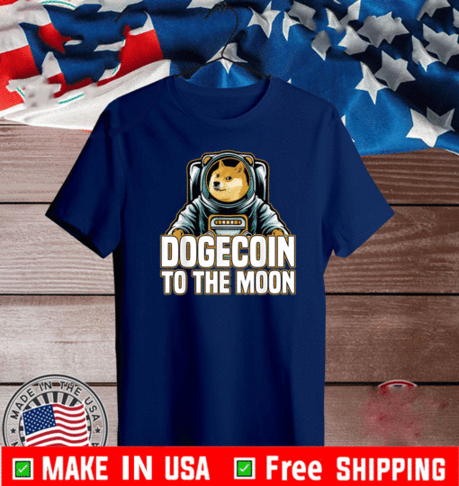 Dogecoin To The Moon T-Shirt