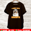 I Only Bite racists dog shirt