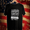 I am not sick do not let my cough scare you I am just an Idiot who chokes on liquids very easily Shirt