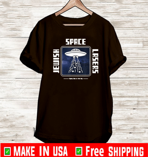 Jewish Space Lasers Funny UFO Universe Flying Chai Stars 2021 T-Shirt