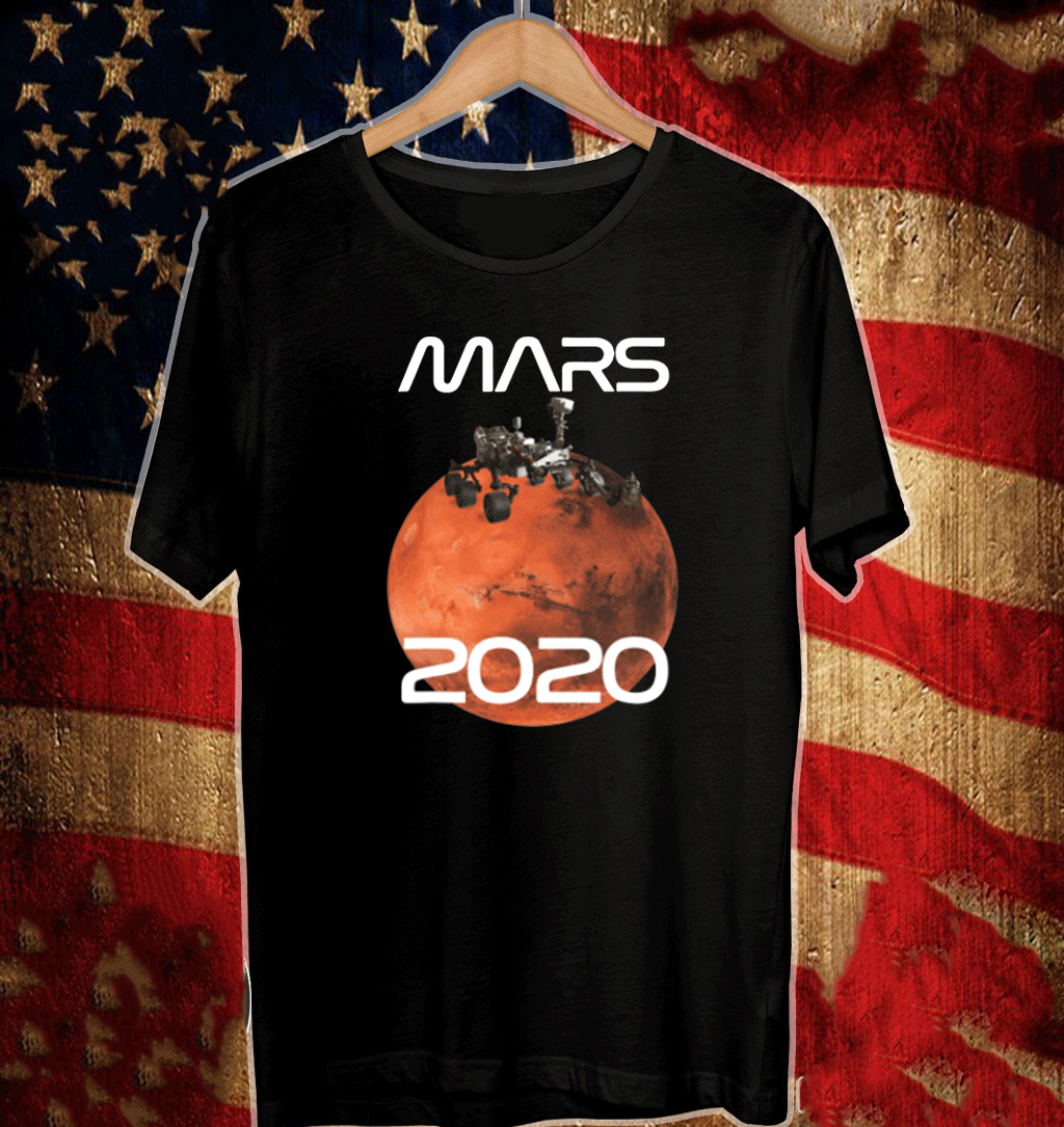 Mars 2020 NASA Rover Mission Shirt - Mars 2020 JPL second insignia NASA ...