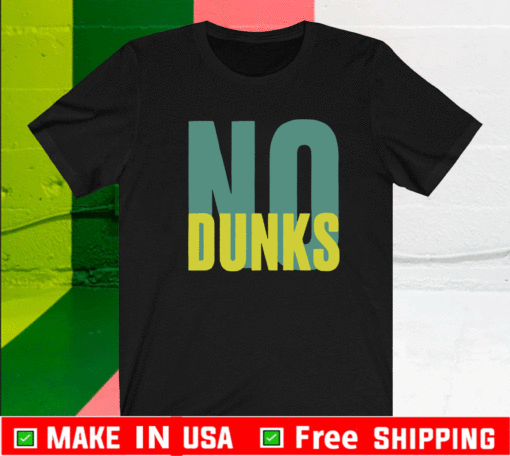 No Dunks Logo Shirt