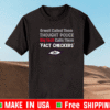 ORWELL CALLED THEM THOUGHT POLICE BIG TECH CALLS THEM FACT CHECKERS T-SHIRT