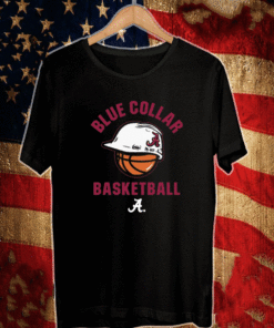 Blue Collar Basketball Alabama Shirt