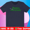 Robin everybody T-Shirt