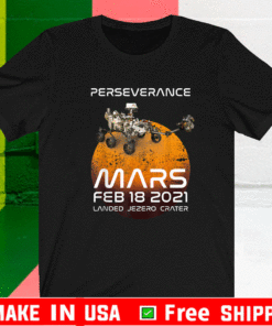 Perseverance Mars Rover Landing 2021 Nasa Mission T-Shirt