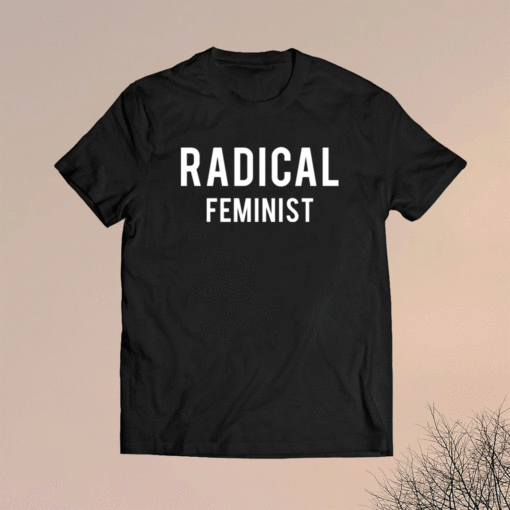 Schitts Creek Radical Feminist T-Shirt