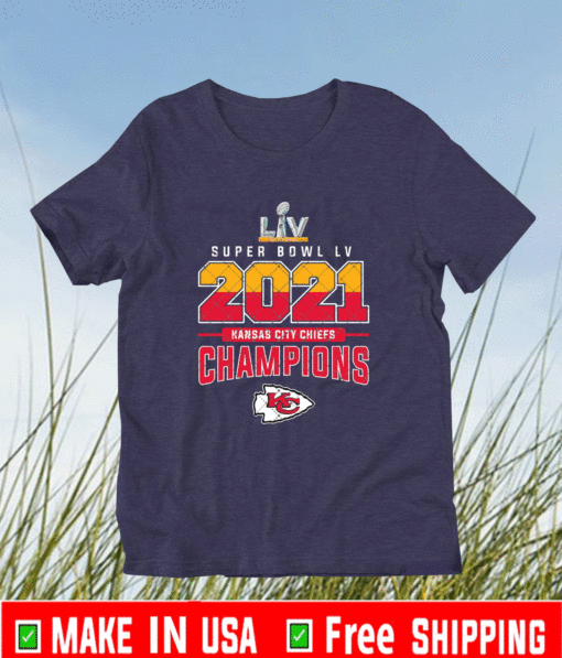 Super Bowl LV 2021 Kansas City Chiefs NFL Champions T-Shirt