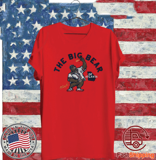 THE BIG BEAR OF ATLANTA 2021 T-SHIRT