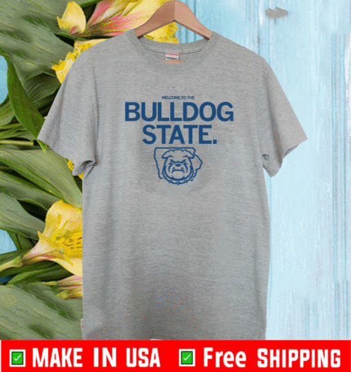 WELCOME TO THE BULLDOG STATE LOGO T-SHIRT